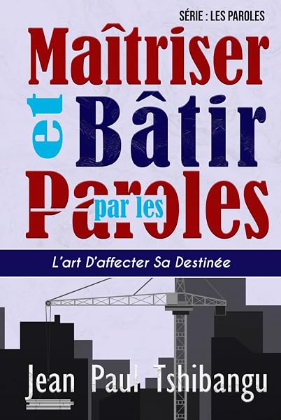 Couverture du livre Maîtriser et bâtir par les paroles